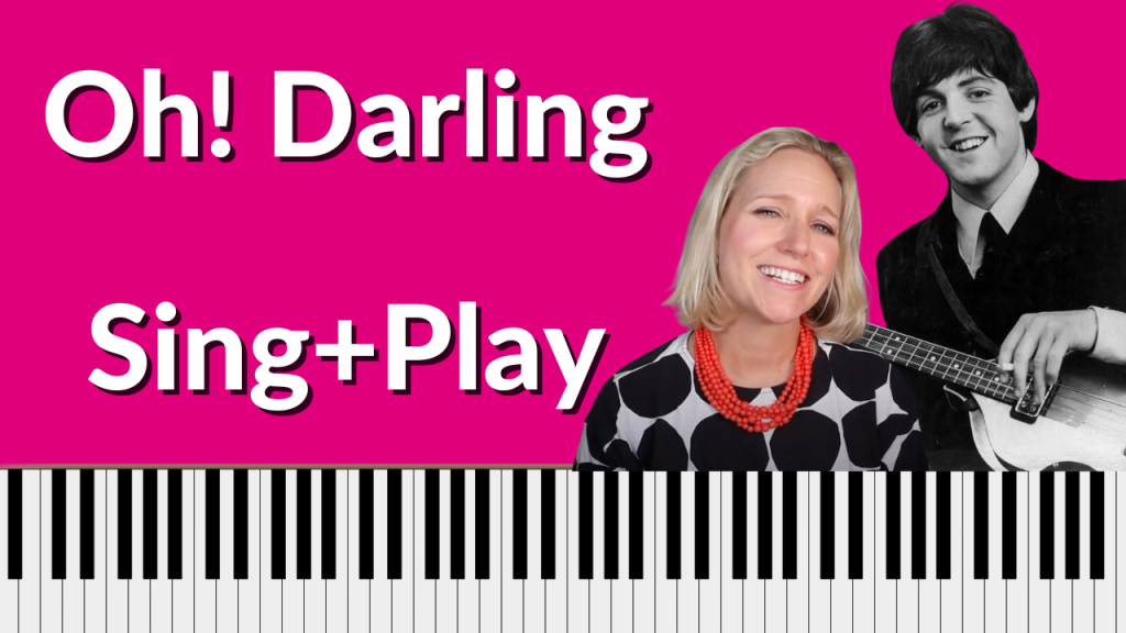 hot pink background with piano keyboard on the bottom. Photo of Brenda Earle Stokes and black and white photo of Paul McCartney. White letters say Oh! Darling Sing and Play