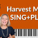 Burnt orange background with a piano keyboard picture on the bottom. Photo of Neil Young rocking out on guitar and a photo of Brenda Earle Stokes smiling like she is teaching. White lettering reads "Harvest Moon Sing+Play"