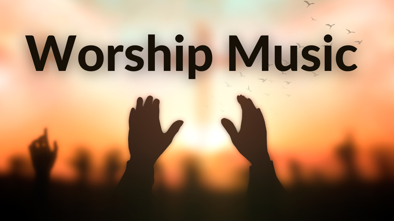 Worship Music