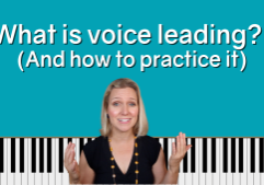 What is voice leading and how to practice it