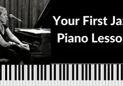 Your First Jazz Piano Lesson TN